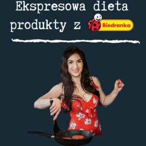 Jadłospis Ekspresowy z Biedronki